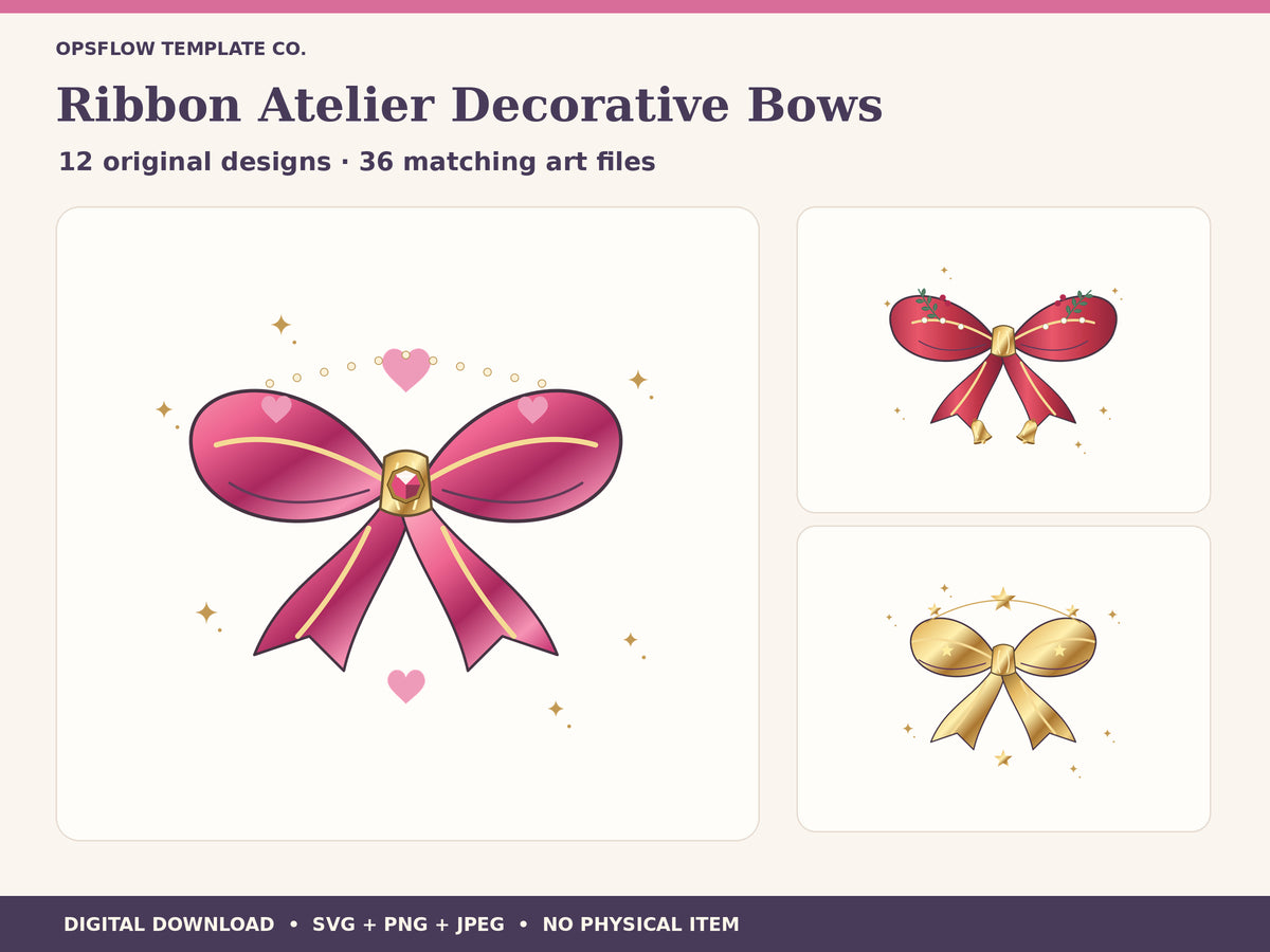Ribbon Atelier Decorative Bows: three actual included designs;12 unique compositions in SVG PNG JPEG formats.