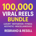 100,000+ Viral Reels, Fitness, Luxury, Motivation (PDF Download)