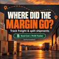 Freight Cost & Profit Spreadsheet for Excel, Split Shipment Tracker and Order Margin Dashboard